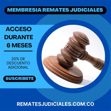 Acceso consultas ilimitadas de remates durante seis meses 20% de ...