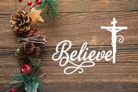 Believe in Christ svg - a Christmas file (168413) | SVGs | Design Bundles