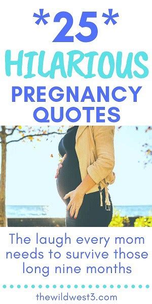 32 Hilariously Funny Pregnancy Quotes Every Mom Will Appreciate