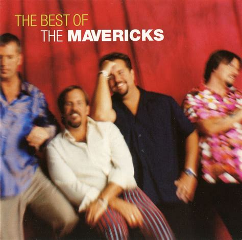 Very Best Of The Mavericks by The Mavericks - Music Charts