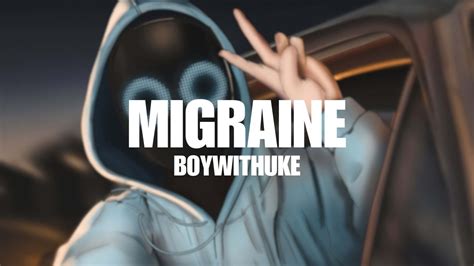 BoyWithUke - Migraine (Lyrics) - YouTube