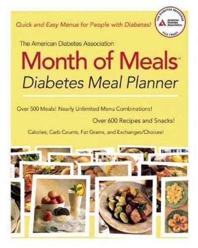 The American Diabetes Assocation Month of Meals: Diabetes Meal Planner ...