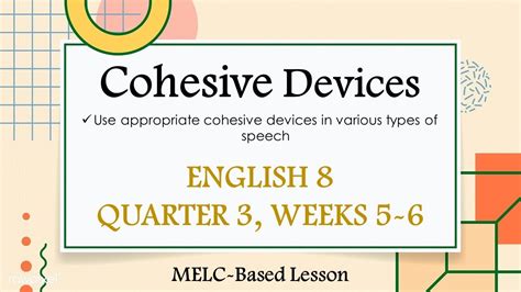 Cohesive Devices | English 8 | Quarter 3 | Weeks 5-6 | MELC-Based Lesson - YouTube