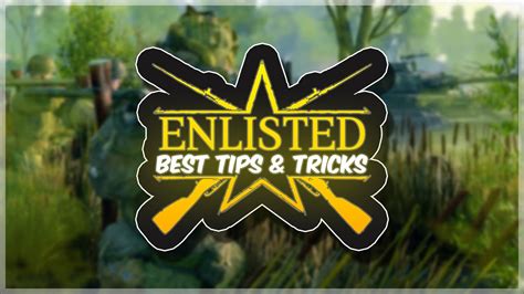 Enlisted Best Tips and Tricks For Beginners - YouTube