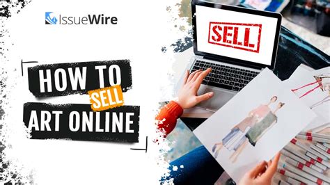 7 Easy Steps that will Guide You in Selling Art Online | Blog