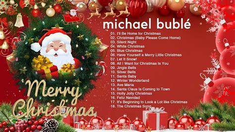 Michael Buble Christmas 🎄🔥 Top Christmas Songs All Time, Michael Bublé ...