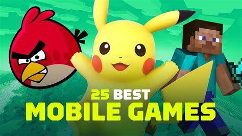 25 Best Mobile Games - YouTube