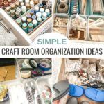 Craft room storage ideas- how to organize craft supplies! - Wilshire Collections