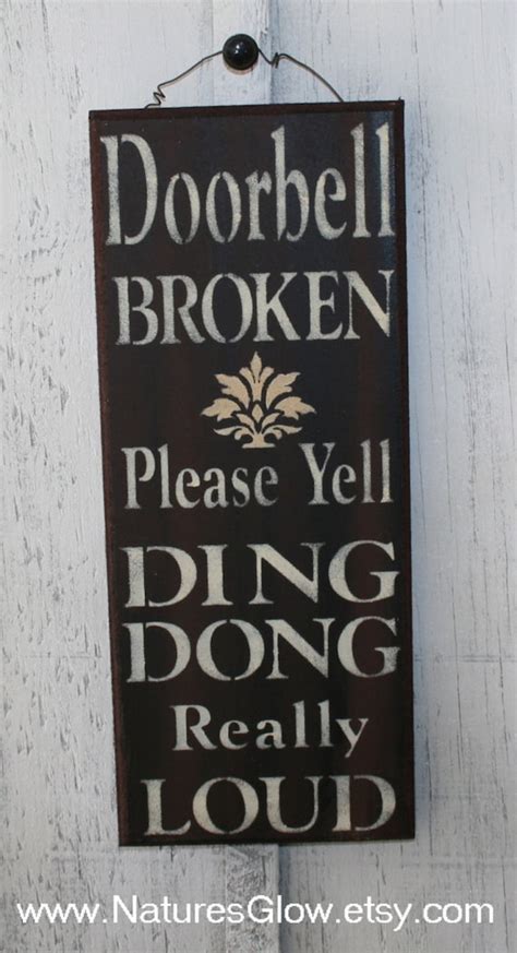 Front Door Sign Front Door Decor Doorbell Broken Funny Wood