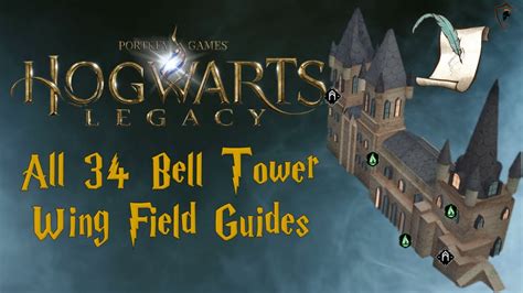 Hogwarts Legacy - Where to Find All 34 Bell Tower Wing Field Guide Pages - YouTube