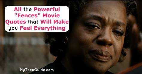 4 Powerful "Fences" Movie Quotes To Make You Feel Everything