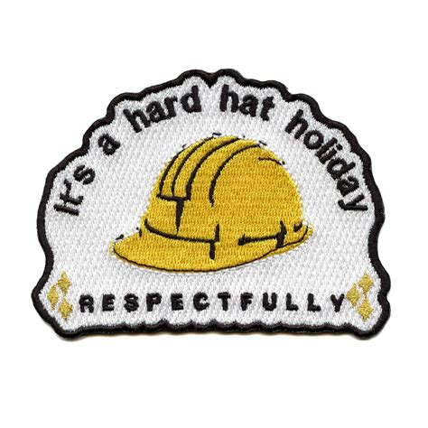 Hard Hat Holiday Patch Funny Viral Meme Embroidered Iron On – Patch Collection