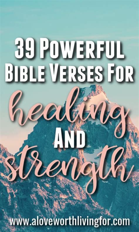 39 powerful bible verses for healing and strength – Artofit