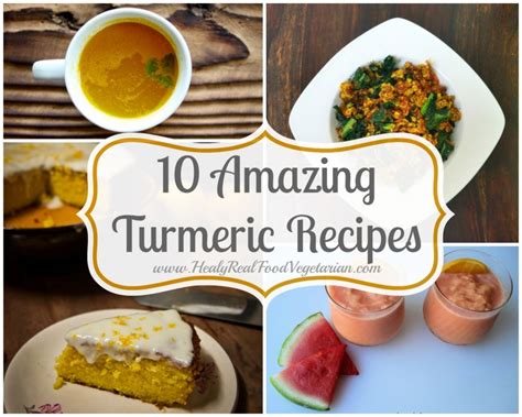 10 Amazing Turmeric Recipes - Healy Eats Real