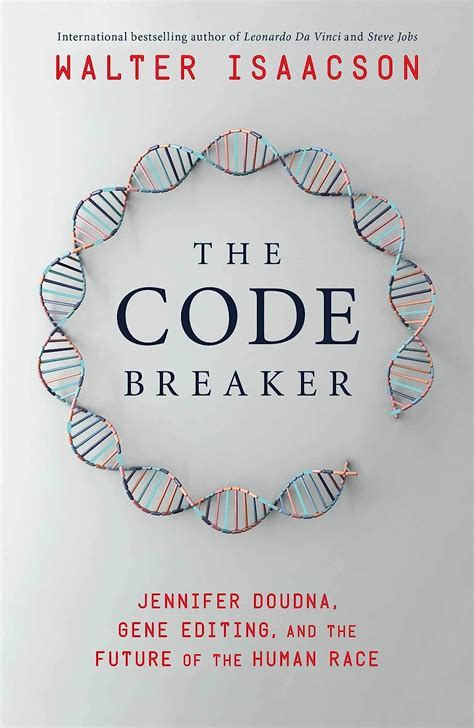 The Code Breaker: Isaacson, Walter: 9781398502314: Amazon.com: Books