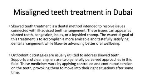 PPT - Misaligned teeth treatment in Dubai PowerPoint Presentation, free ...