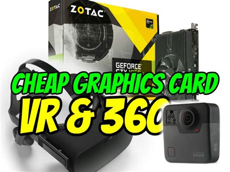 DEALS: You can get the cheapest VR-Ready graphics card for $169 - 360 Rumors