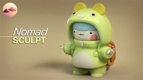 Nomad Sculpt 1.76 Cute Character Full Sculpt in 4K | 3D Sculpt & Chill - YouTube