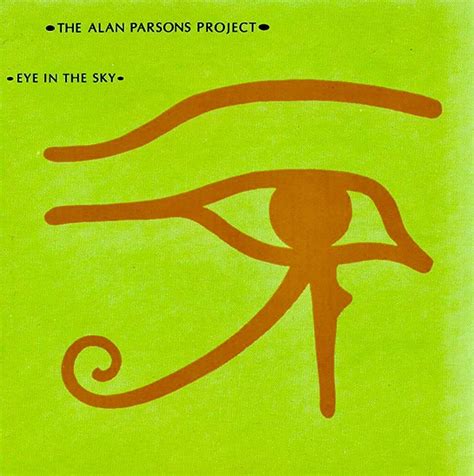 The Alan Parsons Project - Eye In The Sky