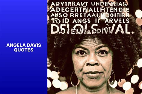 Inspiring Angela Davis Quotes on Activism and Social Justice – Quote ...