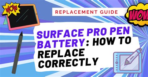 Surface Pro Pen Battery: How To Replace Correctly 2024