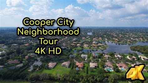 Cooper City in 4K | Broward County | Florida | Neighborhood Tour - YouTube