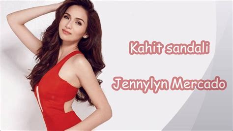 Kahit Sandali (The Best Of Jennylyn Mercado) ⋆ Best Pinoy Song Lyrics