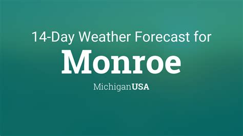 Monroe, Michigan, USA 14 day weather forecast