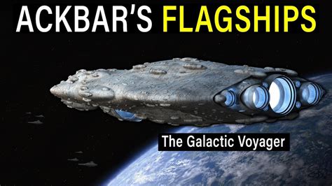 The Flagships of Admiral Ackbar AFTER Home One | Star Wars Legends - YouTube