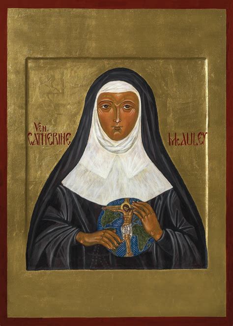 Venerable Catherine McAuley - Sisters of Mercy