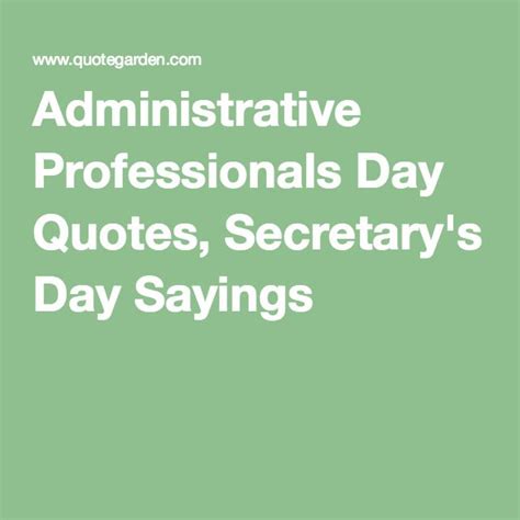 Administrative Professionals Day Quotes, Secretary's Day Sayings | Administrative professional ...