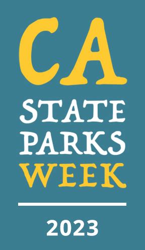 Celebrate the Second Annual California State Parks Week – California State Parks Week