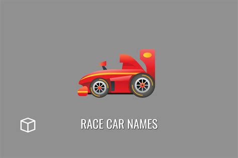 75 Race Car Names That Will Rev You Up - Programming Cube