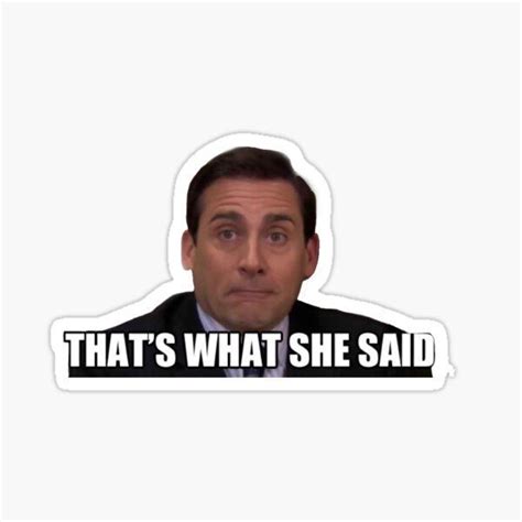 Michael scott thats what she said sticker – Artofit