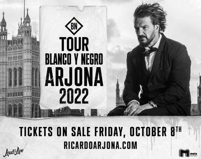 Ricardo Arjona - tour USA 2022 ¨Blanco y Negro¨