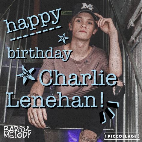 Happy Birthday Charlie!!! | Birthday bar, Bars and melody, Happy