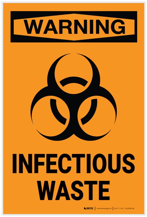 Warning: Biohazard Infectious Waste - Label | Creative Safety Supply