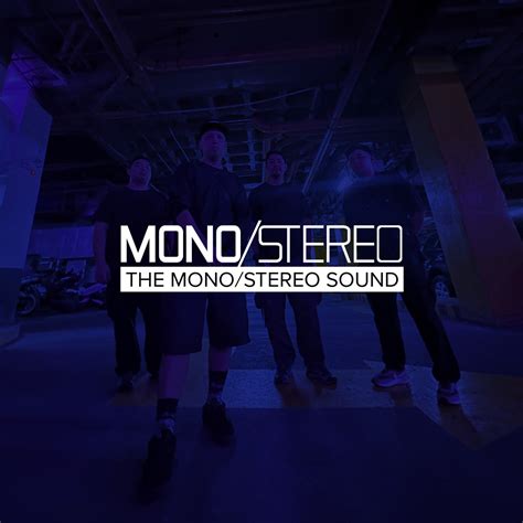 ‎The Mono / Stereo Sound - Single - Album by Mono/Stereo - Apple Music