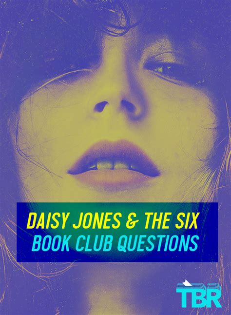 Daisy Jones & The Six Book Club Questions | TBR