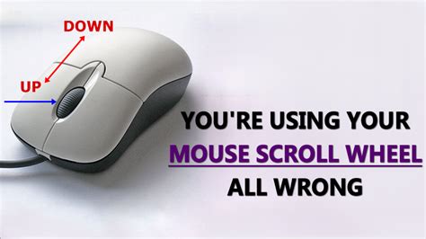 You're Using Your Mouse Scroll Wheel All Wrong