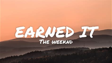 The weeknd - Earned it (lyrics) - YouTube