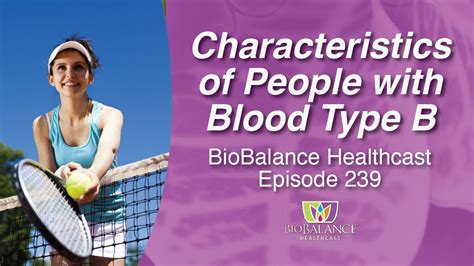 Characteristics of People with Blood Type B - YouTube