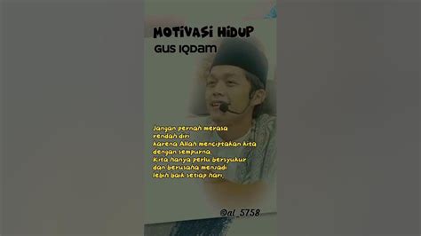 Gus Iqdam motivasi hidup kata kata bijak #quoteoftheday #afirmasipositif #shortvideo @AL_5758 ...