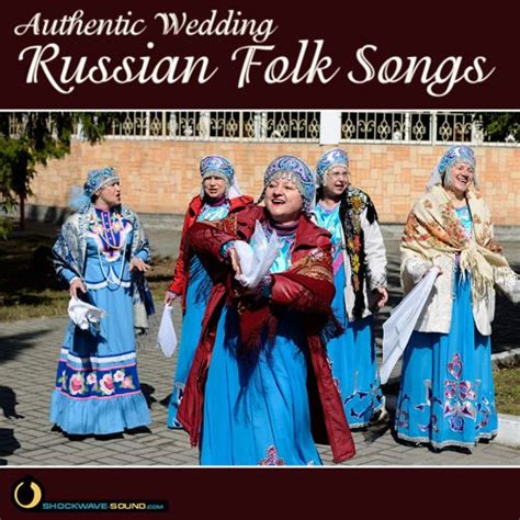 Authentic Wedding Russian Folk Songs - Royalty Free Music collection ...