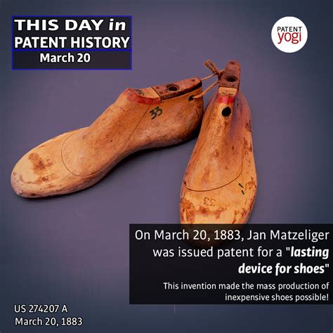 This Day in Patent History - On March 20, 1883, Jan Matzeliger was issued patent for a "lasting ...