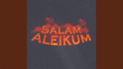 SALAM ALEIKUM - YouTube