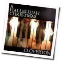 Cloverton Hallelujah Lyrics And Chords | Guitar Chord Song