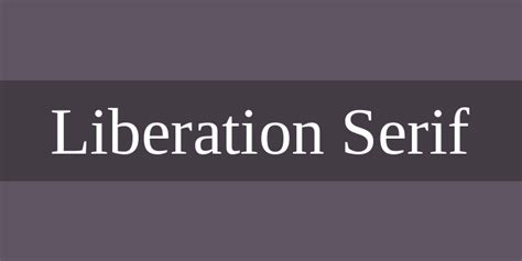 Liberation Serif Font Free by Red Hat » Font Squirrel