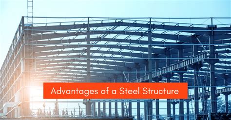 Advantages of a Steel Structure Building - Bansal Roofing