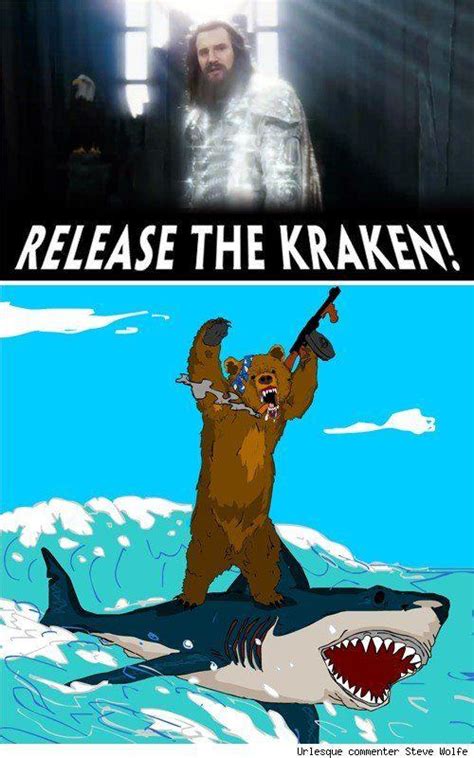 [Image - 44305] | Release The Kraken! | Know Your Meme